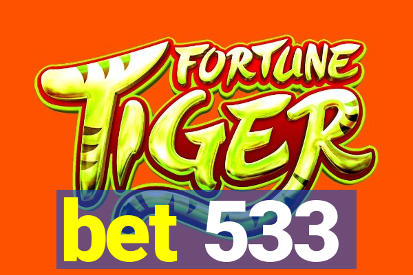 bet 533